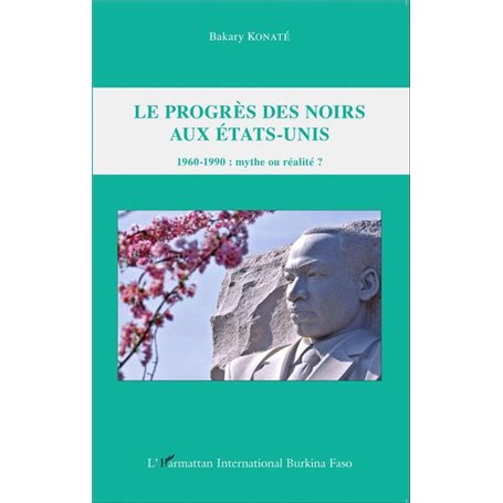 Le progrès des Noirs aux Etats-Unis