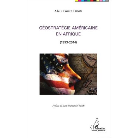 Géostratégie Américaine en Afrique