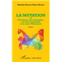 La mutation
