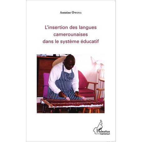 L'insertion des langues camerounaises dans le système éducatif