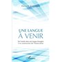 Une langue à venir