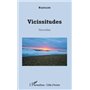 Vicissitudes. Nouvelles