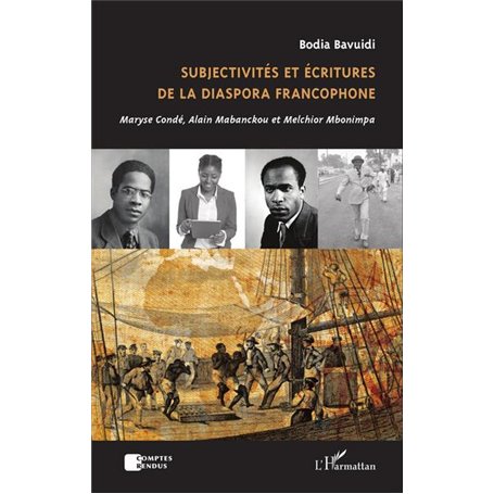 Subjectivités et écritures de la diaspora francophone