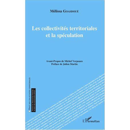 Les collectivités territoriales et la spéculation