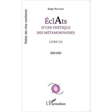 Éclats d'une poétique des métamorphoses