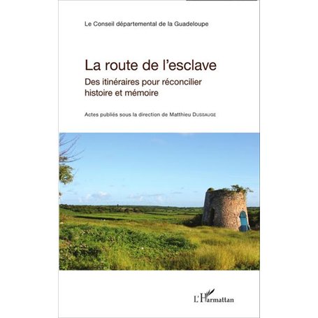 La route de l'esclave