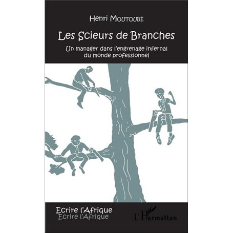 Les scieurs de branches
