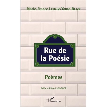 Rue de la poésie. Poèmes