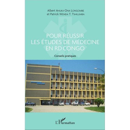Pour réussir les études de médecine en RD Congo