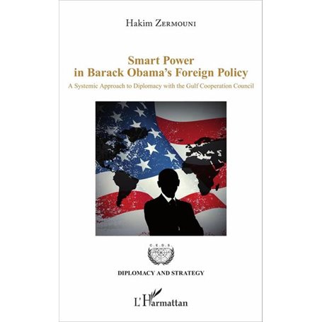 Smart Power in Barack Obama's Foreign Policy