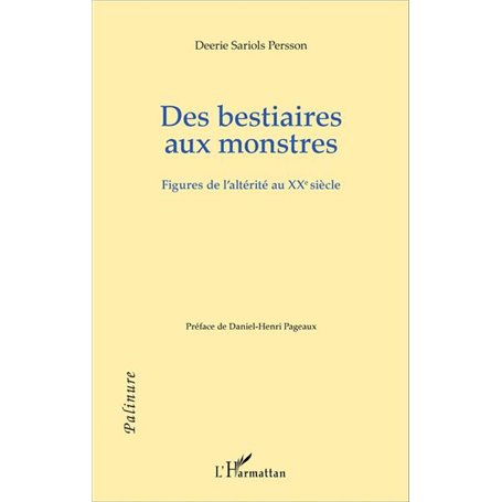 Des bestiaires aux monstres