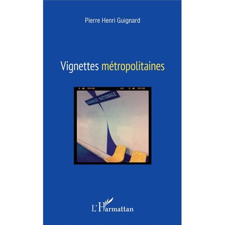 Vignettes métropolitaines
