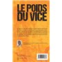 Le poids du vice