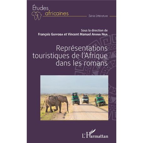 Représentations touristiques de l'Afrique dans les romans