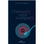 Chanson(s) sans musique(s)