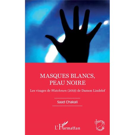 Masques blancs, peau noire
