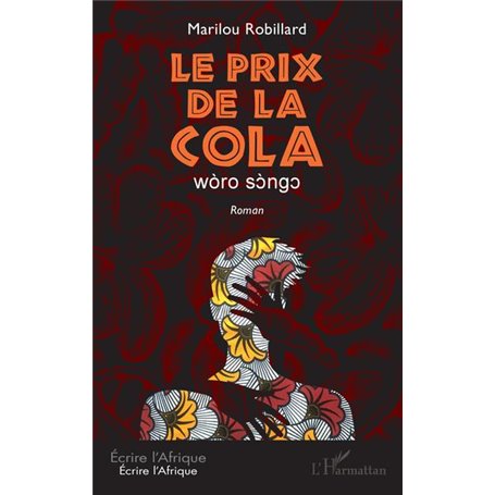 Le prix de la Cola. wòro sòngo