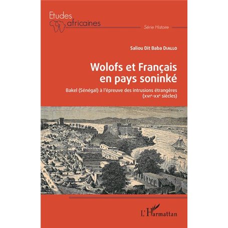 Wolofs et Français en pays soninké