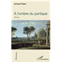 À l'ombre du portique