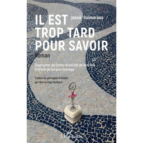 Il est trop tard pour savoir