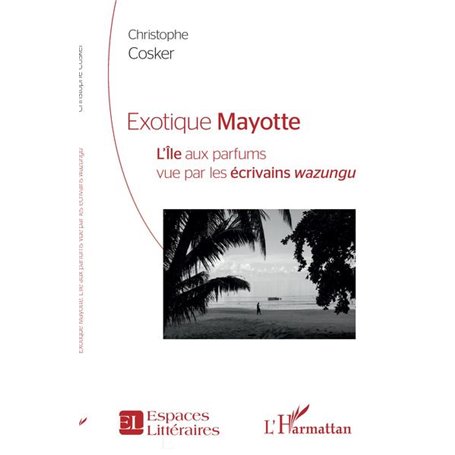 Exotique Mayotte