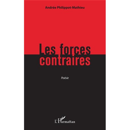 Les forces contraires