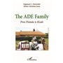 The ADE family