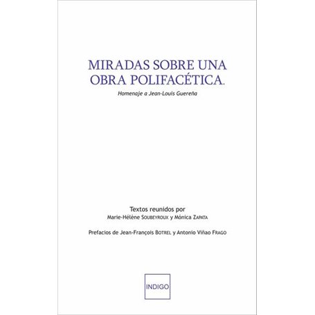 Miradas sobre una obra polifacética