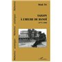 SAIGON À L'HEURE DE HANOÎ 1975-1980