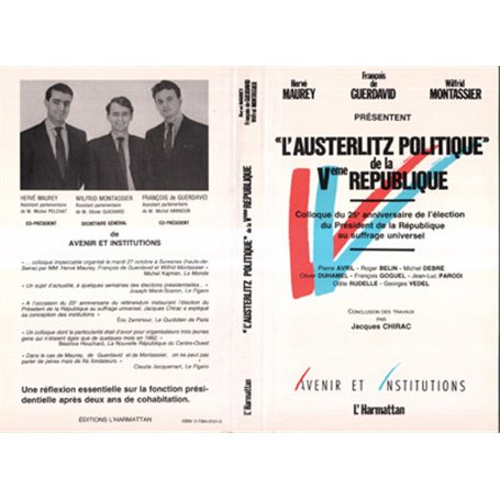 L'Austerlitz politique de la Vè République