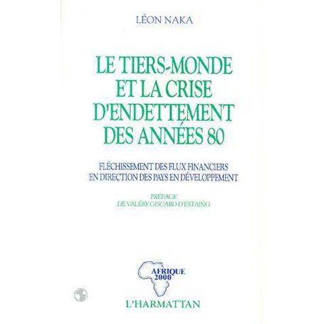 Le Tiers Monde et la crise de l'endettement des années 80