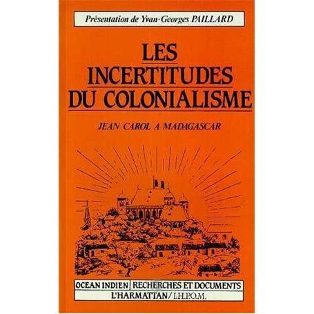 Les incertitudes du colonialisme