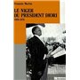 Le Niger du Président Diori 1960 - 1974