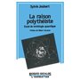 La raison polythéiste