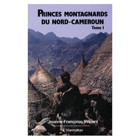 Princes montagnards du nord Cameroun