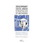 Développement social urbain stratégies et méthodes