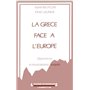 La Grèce face à l'Europe