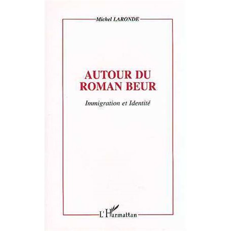 Autour du roman beur