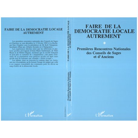 Faire de la démocratie locale autrement