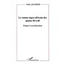 Le roman négro-africain des années 50 à 60