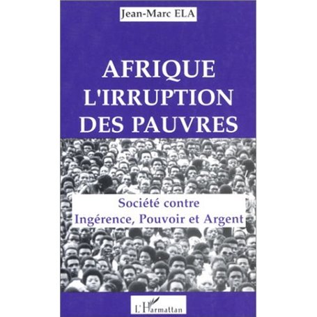 Afrique, l'irruption des pauvres