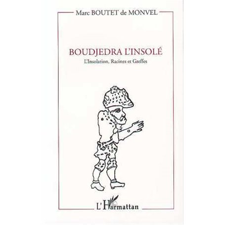 Boudjedra l'insolé