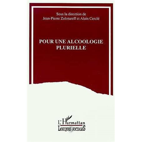 Pour une alcoologie plurielle