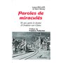 Paroles de miraculés