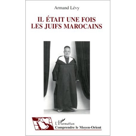 Il était une fois les Juifs marocains