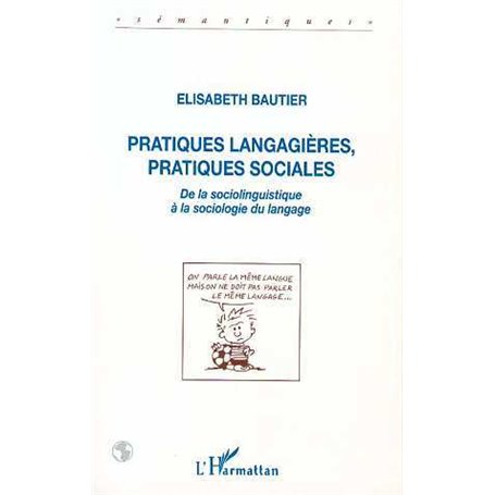 Pratiques langagières, pratiques sociales