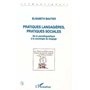 Pratiques langagières, pratiques sociales