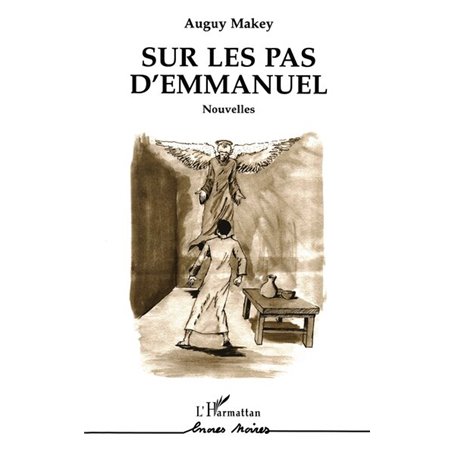 Sur les pas d'Emmanuel