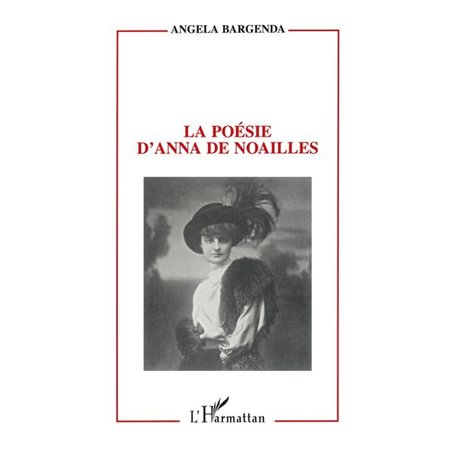 La poésie d'Anna de Noailles