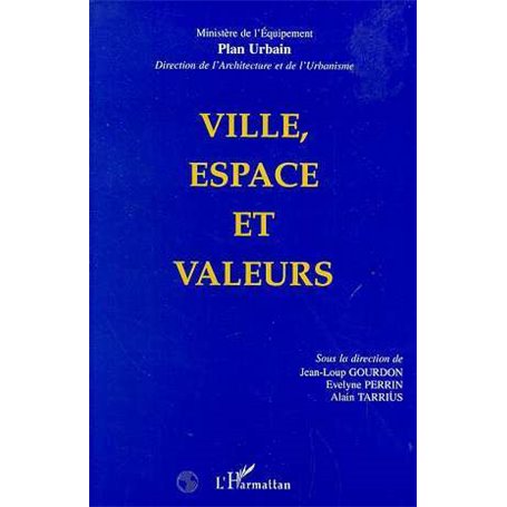 Ville, espace et valeurs